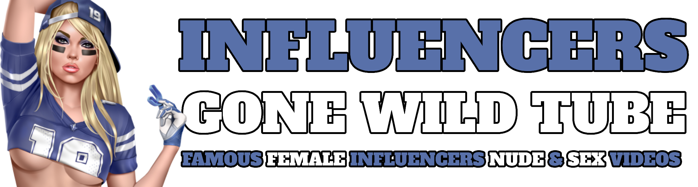 Influencers Gone Wild Tube
